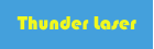 Thunder Laser